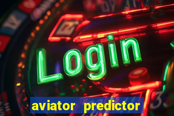 aviator predictor v4.0 activation code